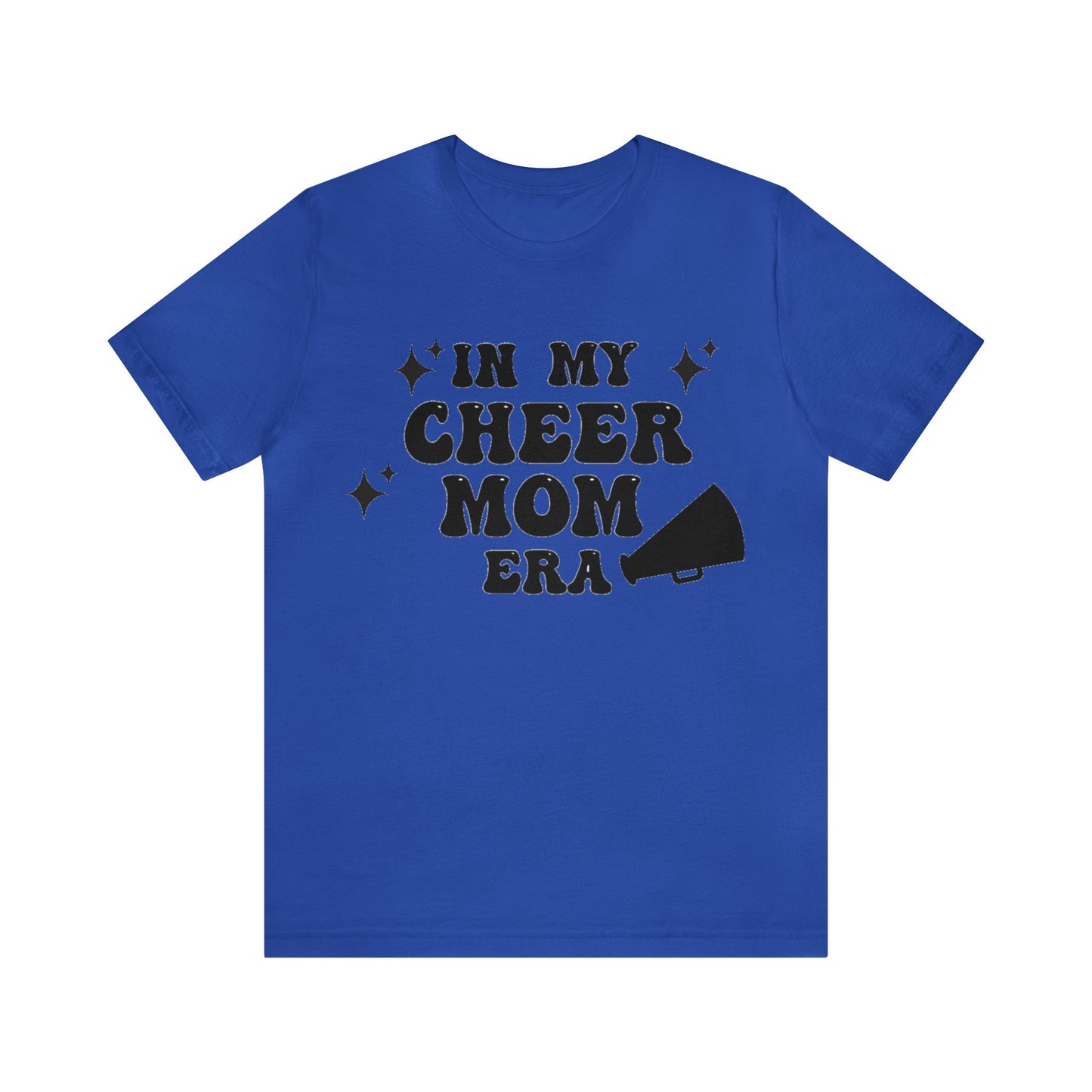 In My Cheer Mom Era, Cheer Mom Shirt, Cheer Mama Shirt, Cheer Mom Gifts, Cheer Mom Gear, Cheer Mom and Dad Shirts, Cheer Mom Squad Shirt