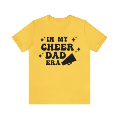 Cheer Dad Shirt, Cheer Dad Gift, Dance Dad T-Shirt, Dad T-Shirt, Father Gift, Cheer Family Shirts, Cheering Dad Apparel, Cheer Era