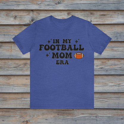 Football Mom Era Shirt, Mom Football Tee, Football Game Season Shirt, Game day Sport Mama Tee, My Era Tshirt, Team Spirit, Team Colors,Cheer