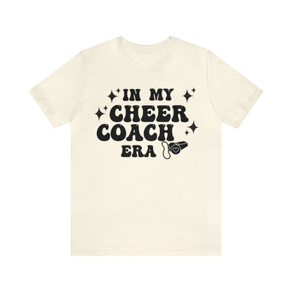 in My Cheer Coach Era, Cheer Coach SHIRT, Cheer Spirit, Cheer Squad Shirt, Cheer Coach gift, Team Spirit Shirt, Cheer Competition, Pom Pom