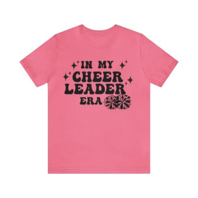 Cheerleader Era shirt,Cheer Shirt, Spirit Wear,Cheer Camp, Cheer Competition, Cheer Mom, Cheer Coach, Pep Rally, Breast Cancer Pink,