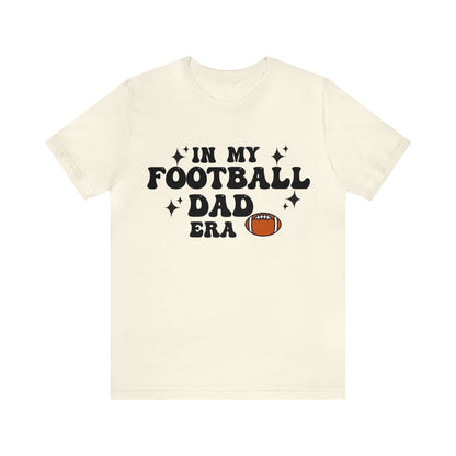 Football Dad Shirt, Football Dad Gift, School Spirit,Game Day T-Shirt, Dad T-Shirt, Father Gift, Football Family Shirts, Sports Dad Apparel