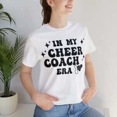 in My Cheer Coach Era, Cheer Coach SHIRT, Cheer Spirit, Cheer Squad Shirt, Cheer Coach gift, Team Spirit Shirt, Cheer Competition, Pom Pom