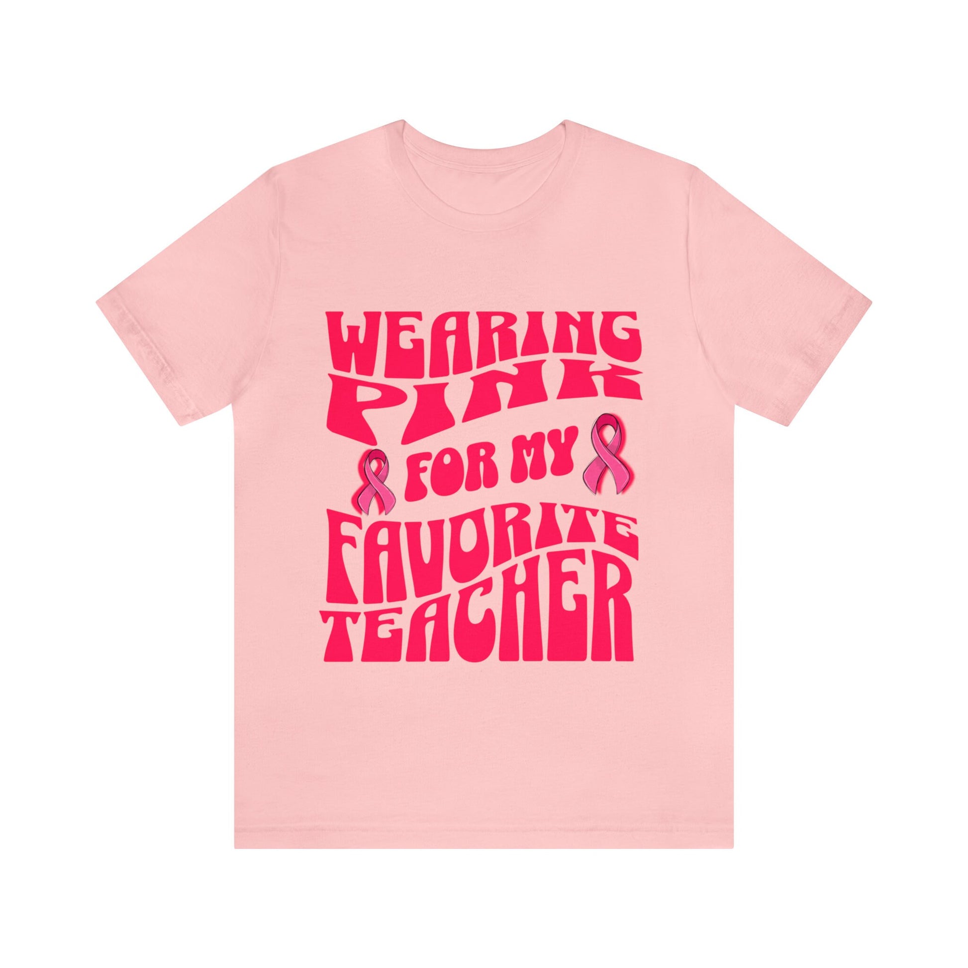 Wearing Pink For My Favorite Teacher, Breast Cancer Awareness Shirt, Pink Ribbon Tee, Cancer Support Shirt, October Pink Football, Pink Out