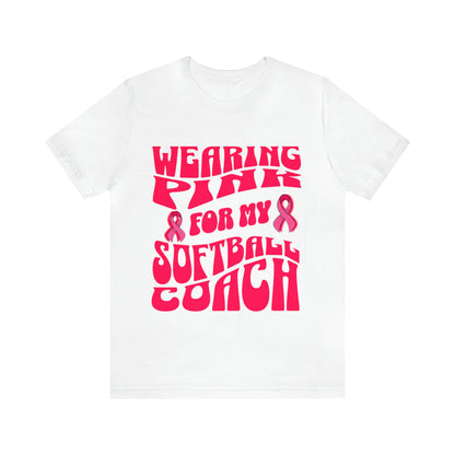 Wearing Pink For My Softball Coach, Breast Cancer Awareness T Shirt, Pink Ribbon Tee, Cancer Support Shirt, October Pink Football, Pink