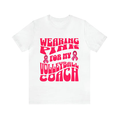 Wearing Pink For My Volleyball Coach, Breast Cancer Awareness Shirt, Pink Ribbon Tee, Cancer Support Shirt, October Pink Football, Pink Out