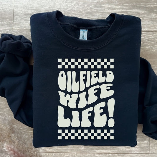 Oilfield Wife Shirt, Oilfield Gift for Wife, Oilfield Wife Sweatshirt, Unisex Long Sleeve Crewneck, Halloween Shirt, Oilfield Girlfriend Tee