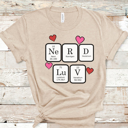 Science Valentines Periodic Table Shirt, Chemistry Gift, Biology Shirt, Funny Science Tee, Math Teacher Shirt, Chemistry Nerd Valentines Tee