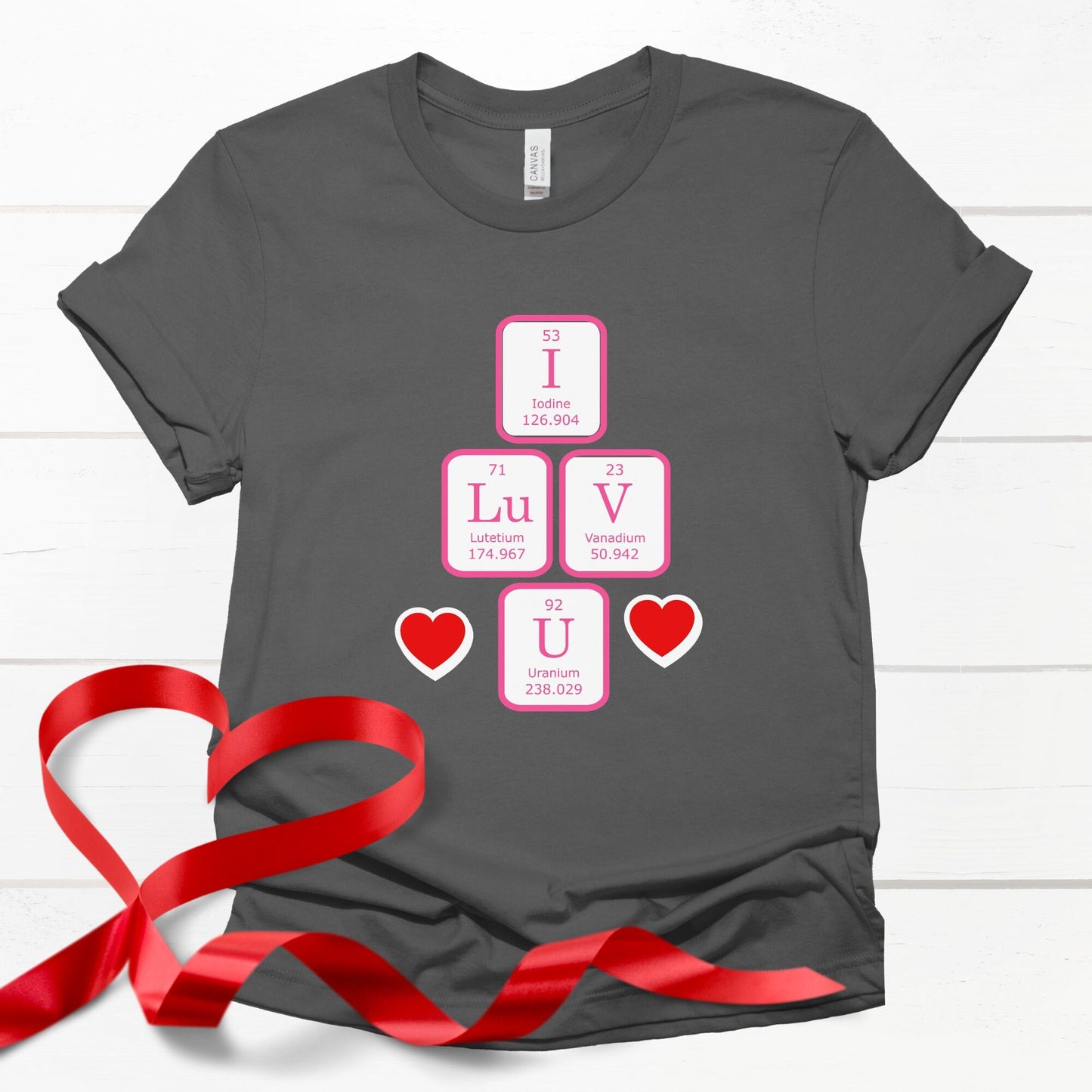 Science Valentines Periodic Table Shirt, Chemistry Gift, Biology Shirt, Funny Science Tee, Math Teacher Shirt, Chemistry Nerd Valentines Tee