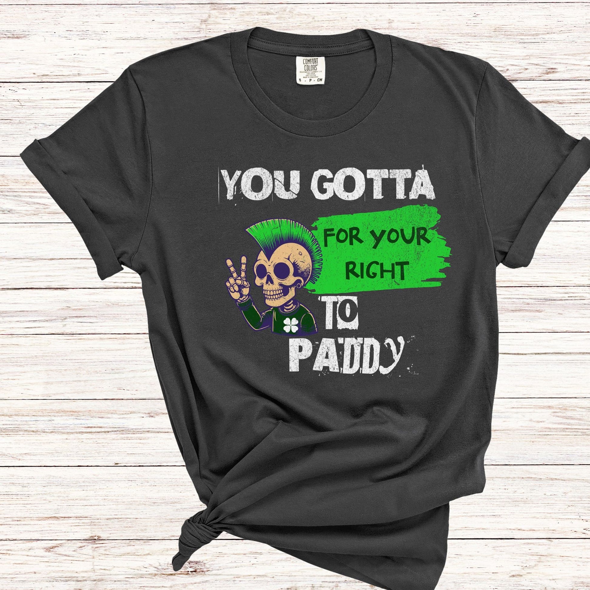 Happy Saint Patrick's Day Paddy Shirt, St Patty's Day Tshirt, Saint Paddy's Unisex Creneck Tee, You Gotta Fight, Plus Size, Irish Clover